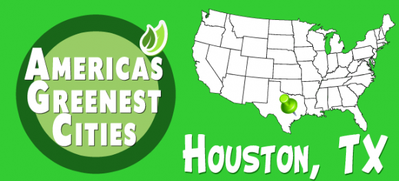Houston, TX is a going green